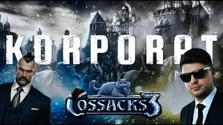 Game Stream [COSSACKS 3] Новорiчний стрiм KORPORAT!!