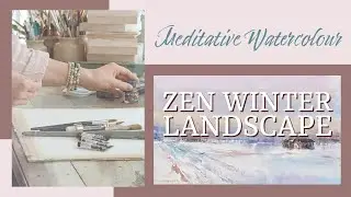 Meditative Watercolor: Zen Winter Landscape