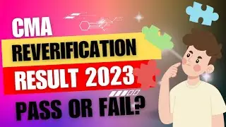 CMA reverification result June 2023 l @CMAwithNeha