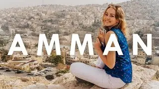 Jordan My Love | WHAT AMMAN IS REALLY LIKE