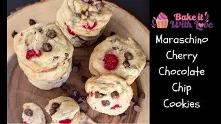 Maraschino Cherry Chocolate Chip Cookies | Bake It With Love