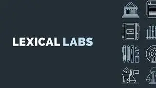 Lexical Labs - General Video