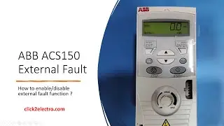 ABB ACS150 Drive External Fault - Enable/Disable in English