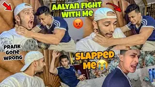 @aalyanvlogs1299 Fight With Me 😭 || I Thappad Marr Diya 😡 || Prank Gone Serious 😰