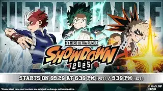 MY HERO ULTRA RUMBLE SHOWDOWN 2025 【starts 9/20 18:30 (PDT)】