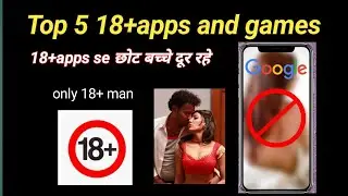 top 18+apps and games download kaise kare/18+ apps कहा से कैसे डाऊनलोड करें@taknicalyoutuber70