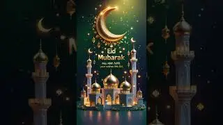 ✨ Eid Mubarak 2025 🌙 |🕌💖Eid Mubarak Wishes Video 2025 |  Happy Eid 2025 WhatsApp Status Animation 🎊