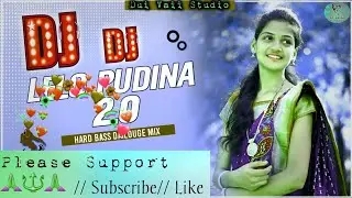 ले लो पुदीना - आ गया #Pawan Singh का DJ पर तहलका मचाने -#Le_Lo_Pudina_Dj