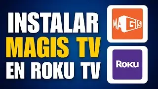 Como INSTALAR MAGIS TV en tu SMART TV | Gu&iacute;a Completa 2025