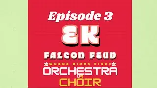 Falcon Feud - Episode 3