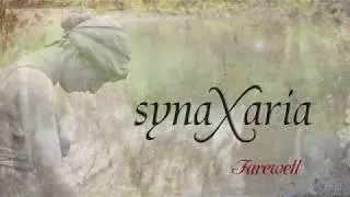 Synaxaria - Farewell (Lyric video)