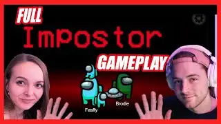 Among us Games where I solo impostor ft Brodie