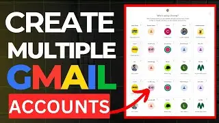 How To Create Multiple Gmail Accounts  (100% Working!)