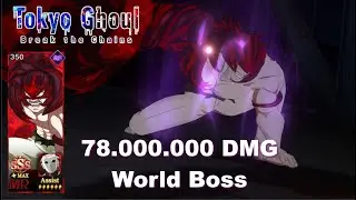 72 Mio DMG with Yamori in World Boss || Tokyo Ghoul &middot; Break the Chains
