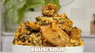 How to make EGUSI SOUP |step by step procedure