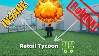 Let's talk in retail tycoon