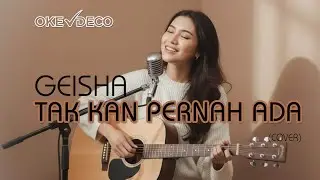 TAK KAN PERNAH ADA | GEISHA | COVER COZY POP