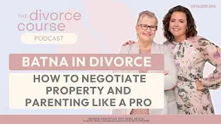 BATNA in Divorce: How to Negotiate Property and Parenting Like a Pro