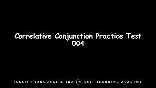 Correlative Conjunction Practice Test