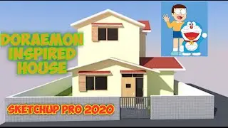 MAKING 2 STOREY DORAEMON INSPIRED EXTERIOR DESIGN | SKETCHUP PRO 2020 | HOUSE DESIGN | TIME LAPSE