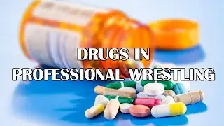 The DARK History of DRUGS in Professional Wrestling