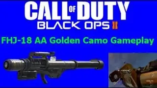 COD BO2 - FHJ-18 AA Golden Camo Gameplay