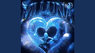 MI LUNA (Speed Up)