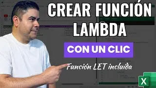 Crear una Función personalizada con LAMBDA con UN SOLO CLIC en Excel