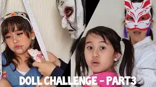 DOLL CHALLENGE PART 3 / DOLL CHALLENGE/ I AM NOT A DOLL CHALLENGE / EGO CHALLENGE