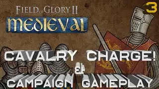 Field of Glory II: Medieval - First Look - Cavalry Charge! - Gameplay - Part 3
