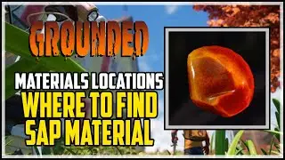 Grounded Where to Find Sap Crafting Material