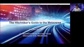 CMA Seminar | Pan HUI: The Hitchhiker&rsquo;s Guide to the Metaverse