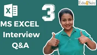 Excel Interview Questions with Answers Set 3 | Edu4Sure