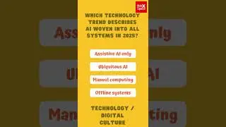Which technology trend describes AI woven into all systems in 2025?#gk #shorts