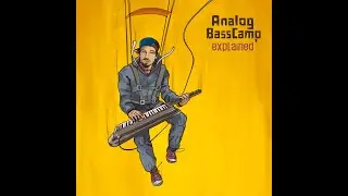 AnalogBassCamp - Explained (Umberto Echo Dubmix)