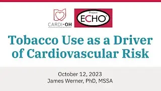 Cardi-OH ECHO -  Tobacco Use as a Driver of Cardiovascular Risk