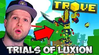 Игроки уже сломали Люксион | Лучший способ фарма Trials of Luxion в Trove Guide