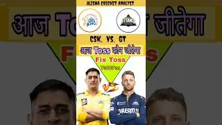 CSK  VS GT TOSS PREDICTION ,WHO WILL WIN TOSS TODAY TOSS PREDICTION #toss #tossprediction