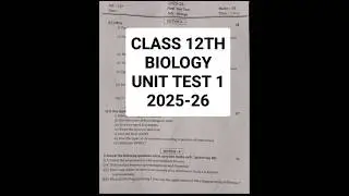 Class 12th Biology unit test 1 2025-26