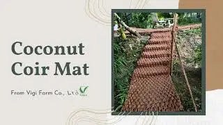 COCONUT COIR MAT | HIGH-QUALITY NATURAL FIBER MATS FROM VIGI FARM
