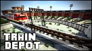 Minecraft - Train Depot