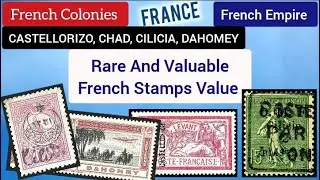 Rare And Valuable French Stamps Value - Part 6