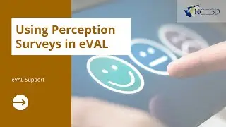 Using Perception Surveys in eVAL
