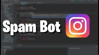 How to make a Instagram spam bot in just 7 lines (Python)