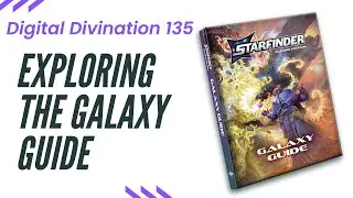 Exploring the Galaxy Guide - Digital Divination 135