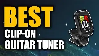 Top 5 Best Clip-on Guitar Tuner | Don't Buy One Before Watching This