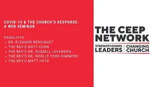 COVID-19 & THE CHURCH&rsquo;S RESPONSE: A Web Seminar