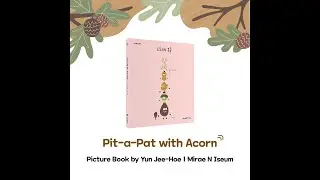 K-Book Trends [NEW BOOKS] Pit-a-Pat with Acorn