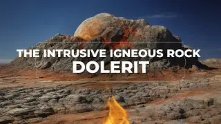 Dolerit: The Intrusive Igneous Rock