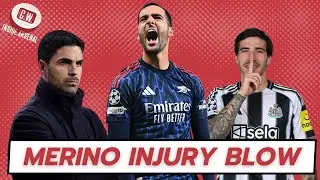 Arsenal latest news: Merino injury blow | Tonali rumours | No Nwaneri recall | Madueke's reward